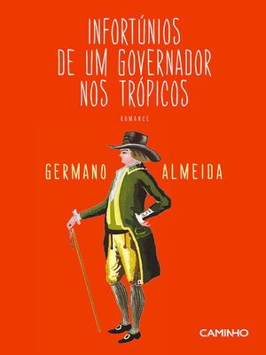 cover image of Infortúnios de Um Governador nos Trópicos